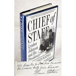 Chief of Staff: Lyndon Johnson and His Presidency (Signed)